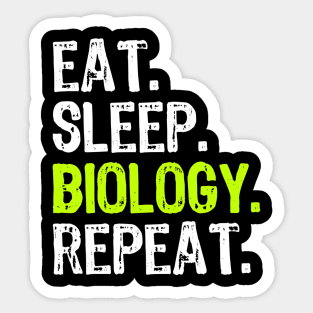 Eat Sleep Biology Biologist Student Teacher Gift Sticker